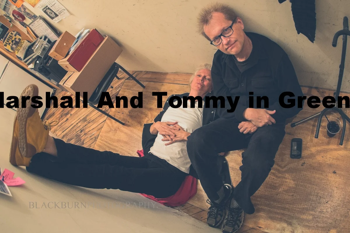 Marshall and Tommy in the GREEN ROOM!