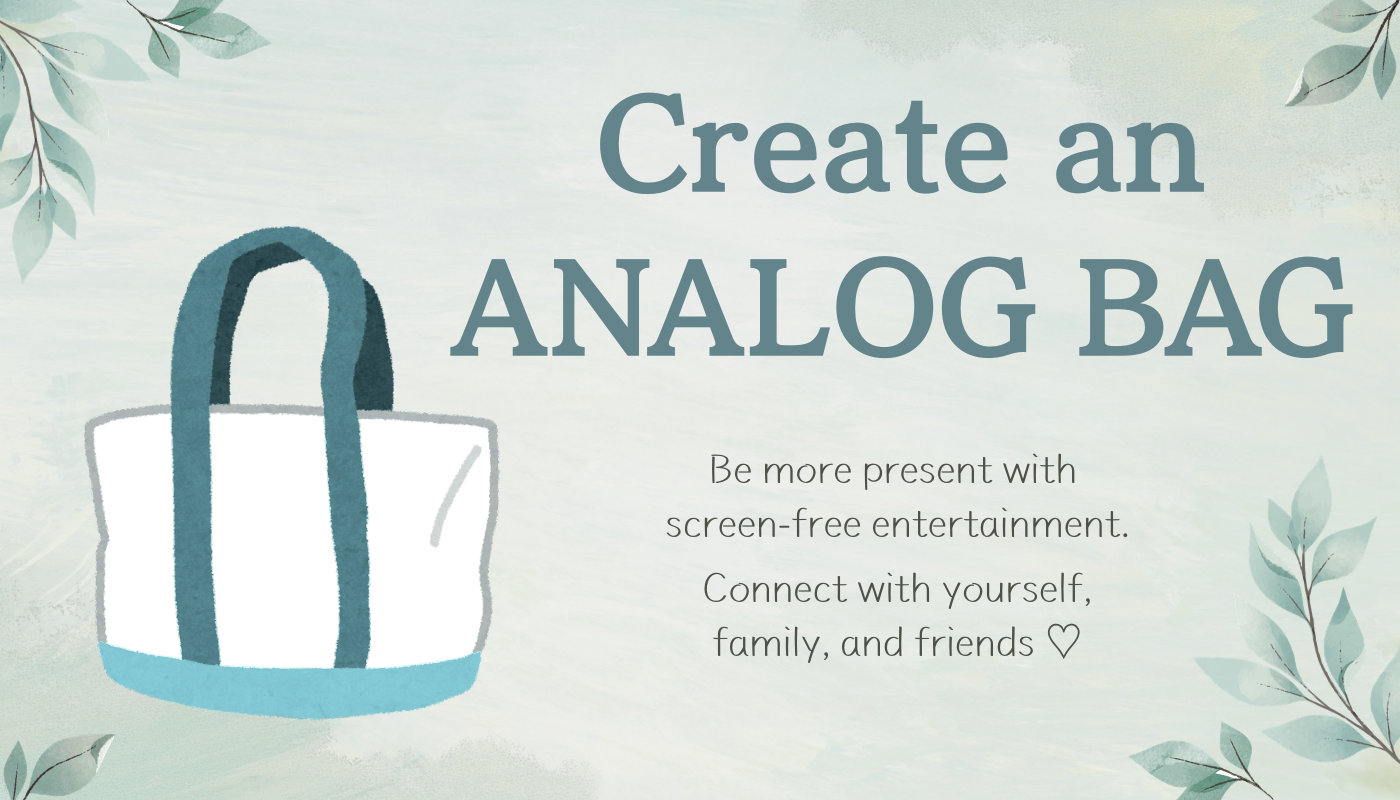 Create an ANALOG BAG.png