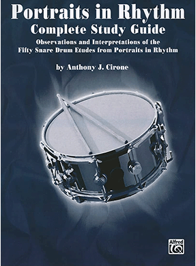 Portraits in Rhythm Complete Study Guide by Anthony J. Cirone
