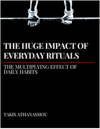 The Huge Impact of Everyday Rituals