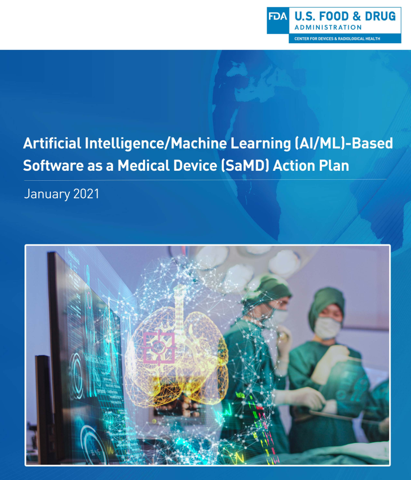 FDA AI/Medical Device Action Plan (2021)