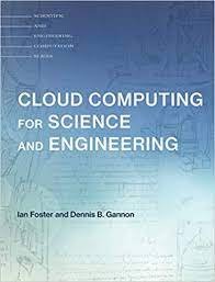 Cloud Computing for Science &amp; Engineering