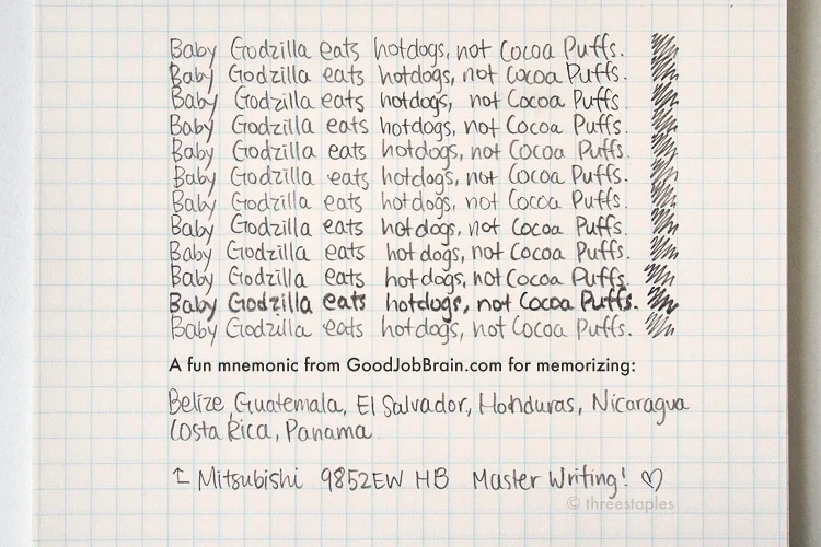 Sample writing with a fun mnemonic from Good Job Brain , for memorizing countries in Central America. Hot dogs, people. The graph grid paper is LIFE Stenographers' Notebook. Pencils are sampled in the same order they are pictured in the very first picture.