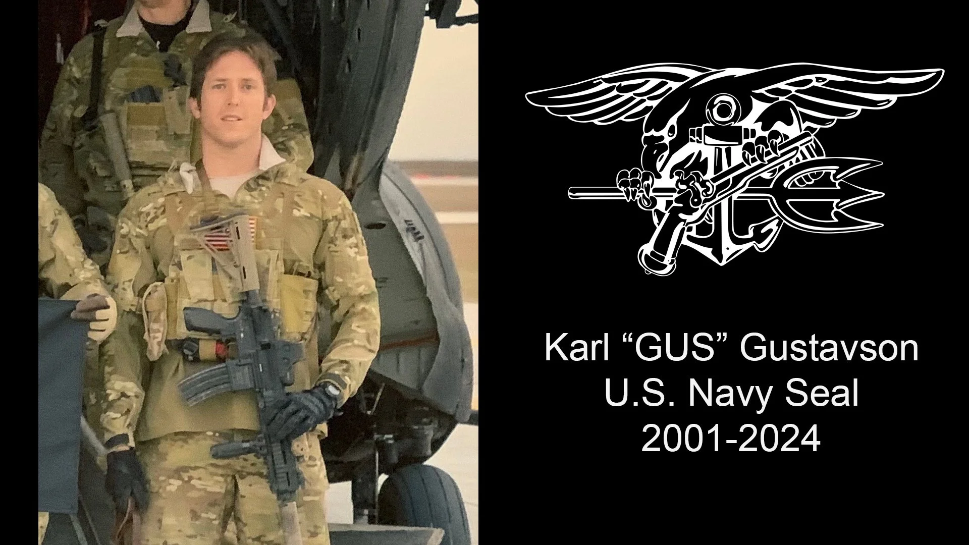 Karl “GUS” Gustavson – U.S. Navy Seal 2001-2024