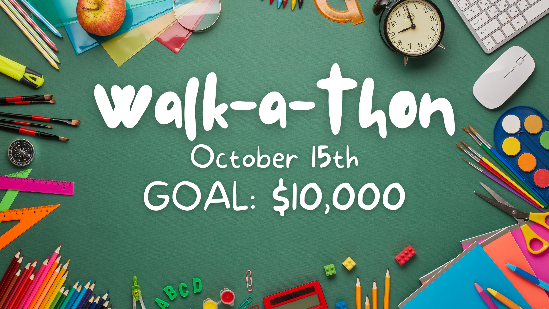 Help our school by supporting the walkathon on October 15th. 