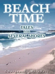 Beach Time: Tales from Several Shores