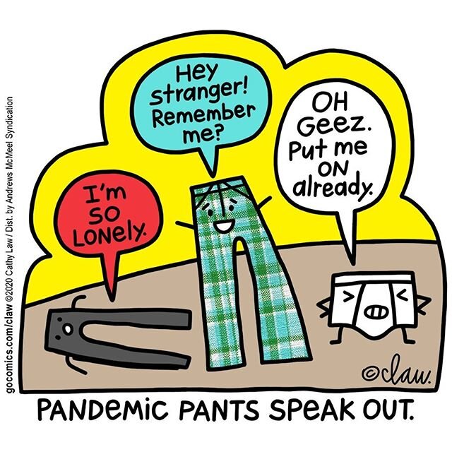 down below #comics #gocomics #pandemic2020 #pandemicpants #clawart #cathylawart #art #illustration #cartoonistsofinstagram #instacomics #pants #cartoons #cartoonist