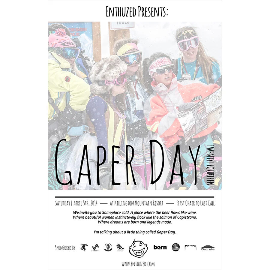 Enthuzed Magazine: Gaper Day Poster