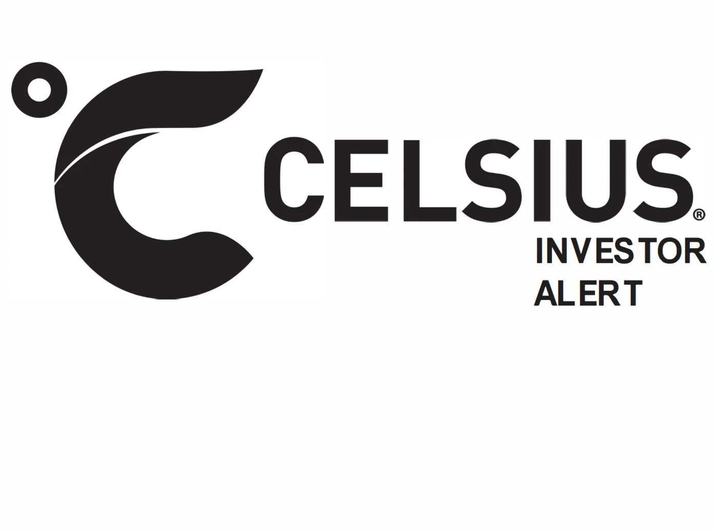 Celsius Holdings, Inc. Investor Alert: Schubert Jonckheer &amp; Kolbe LLP Investigating Possible Shareholder Claims for False Statements and Insider Trading