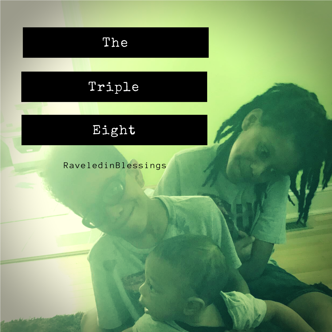 The triple Eight 