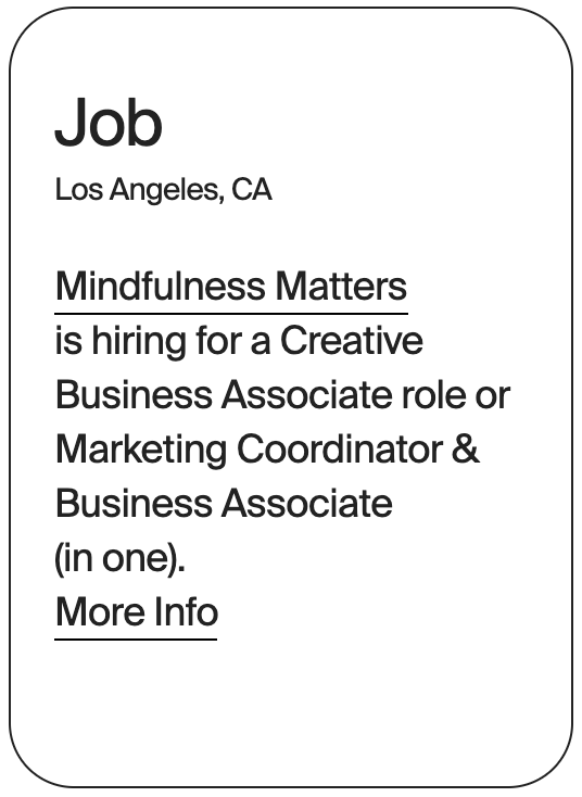 JOB Los Angeles Mindfulness Matters Biz Associate Marketing Coordinator 13978