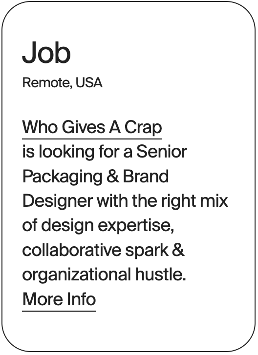 JOB Remote USA Who Gives A Crap Sr Packaging + Brand Designer 16053