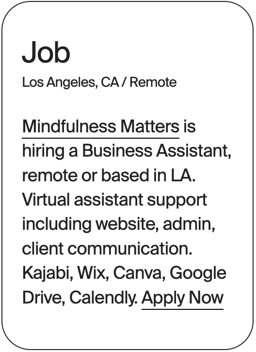 JOB Los Angeles Remote Mindfulness Matters Assistant 17479