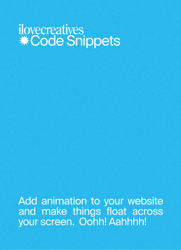 Code Snippet: Floating Image — ilovecreatives