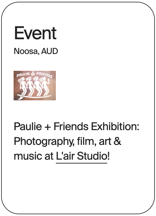 EVENT Noosa Paulie and Friends Art Show