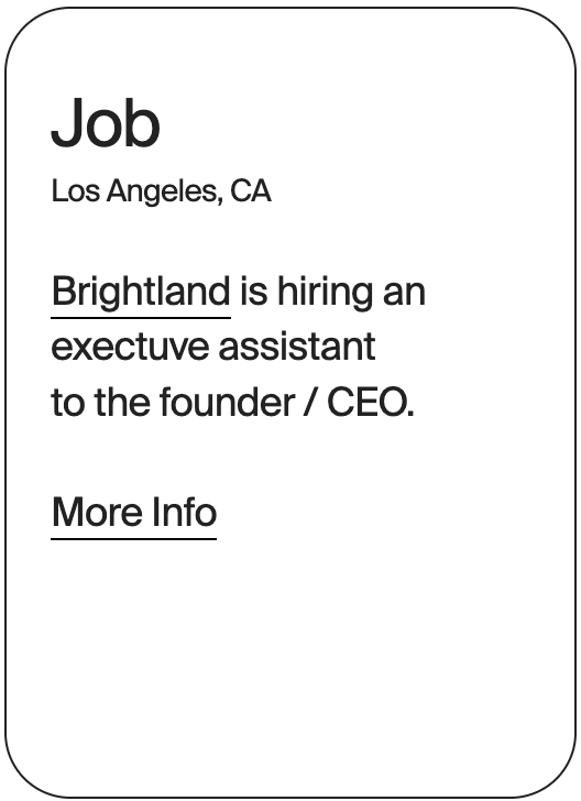 JOB Los Angeles Brightland Exec Assistant 23515