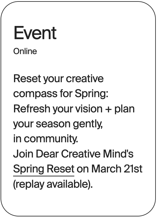 EVENT Online Dear Creative Mind Spring Retreat 24376