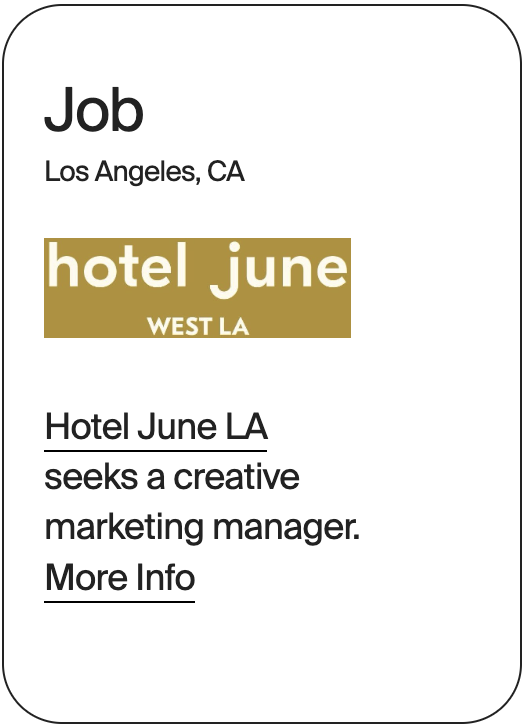 JOB Los Angeles Hotel June LA Creative Marketing Manager 10-8-24