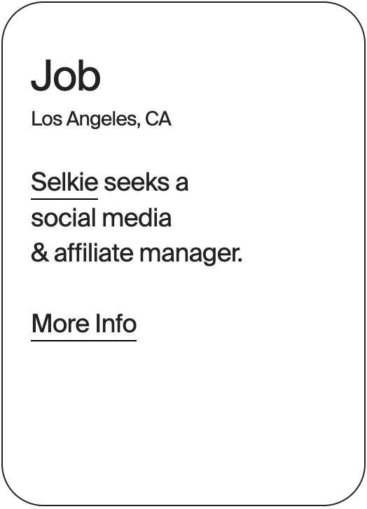 JOB Los Angeles Selkie Social Media Affiliate Manager 30558
