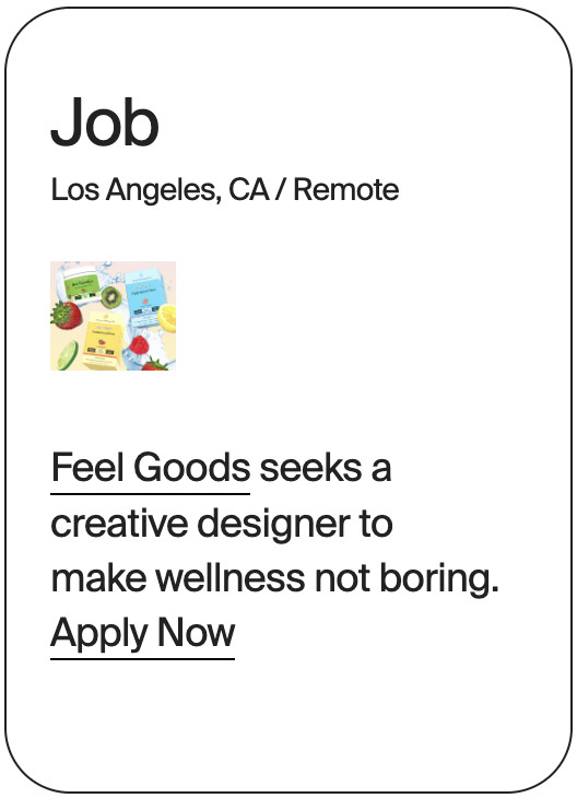 JOB Los Angeles Feel Goods Creative Designer 30602