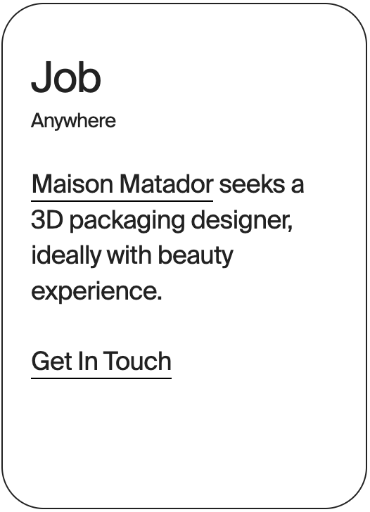 JOB Anywhere Maison Matador 3d Packaging Designer 30712