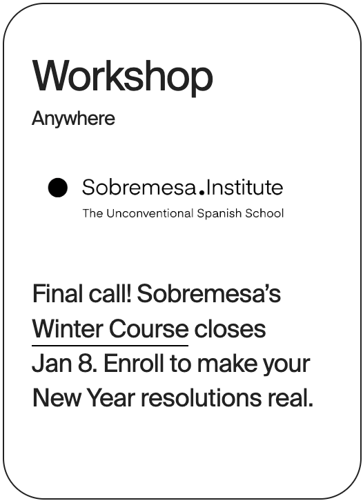 WORKSHOP Anywhere Sobremesa Winter Course 30874
