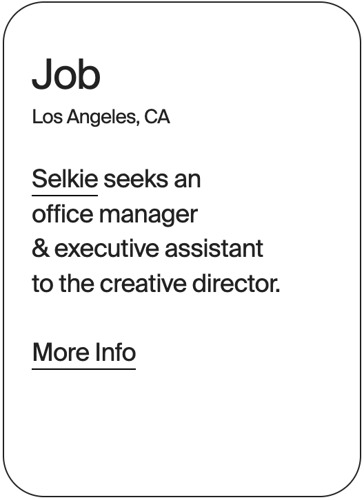 JOB Los Angeles Selkie Office Manager Exec Assistant 30884