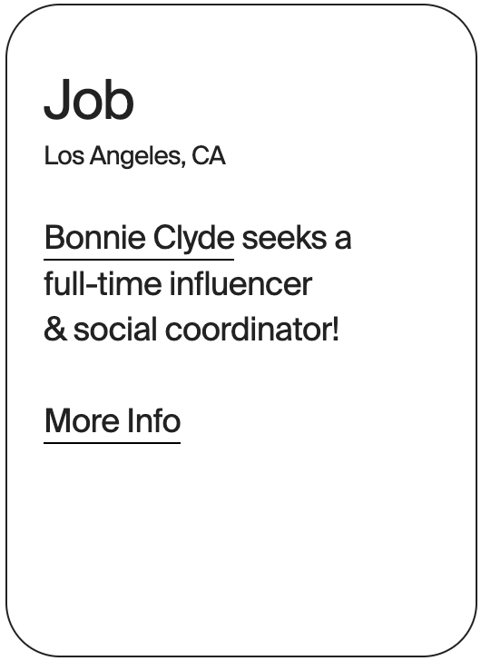 JOB Los Angeles Bonnie Clyde Influencer Social Coordinator 30886