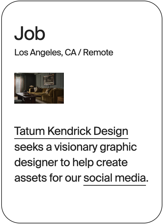 JOB Los Angeles Remote Tatum Kendrick Design Graphic Designer 31013