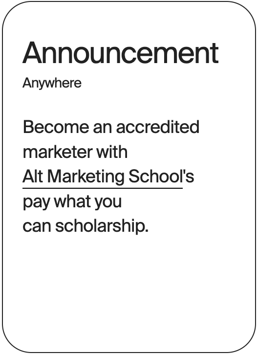 ANNOUNCEMENT Anywhere Alt Marketing School 31090