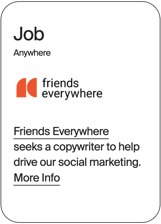 JOB Anywhere Friends Everywhere Copywriter 31142