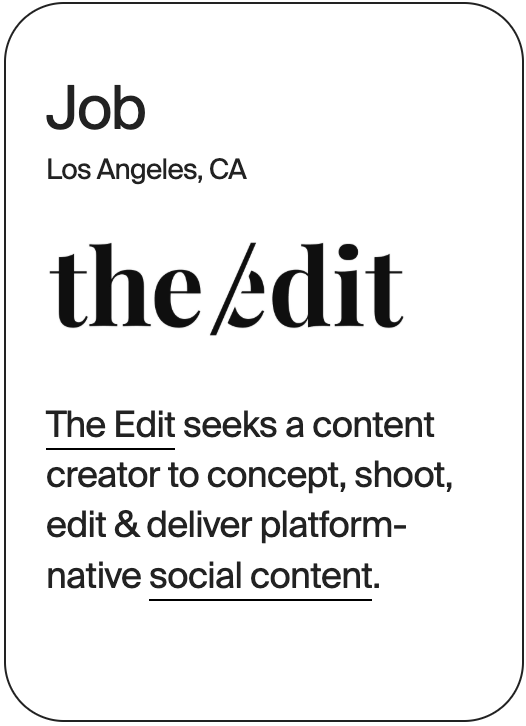 JOB Los Angeles The Edit Content Creator 31238