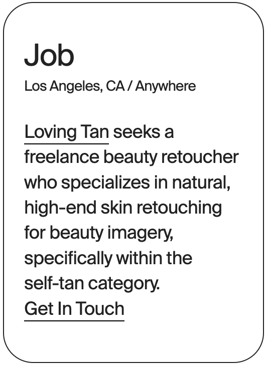 JOB Los Angeles Anywhere Loving Tan Retoucher 31417