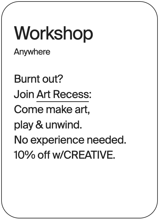 WORKSHOP Anywhere Art Recess 31619