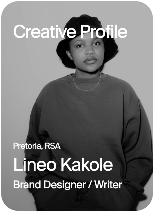 CREATIVE PROFILE Pretoria Lineo Kakole