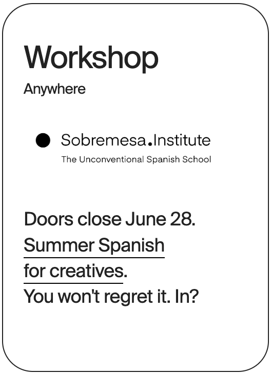 WORKSHOP Anywhere Sobremesa Summer Spanish 32117
