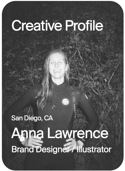 CREATIVE PROFILE San Diego Anna Lawrence