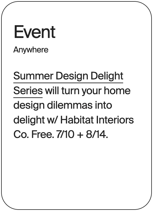 EVENT Anywhere Habitat Interiors Co 32222