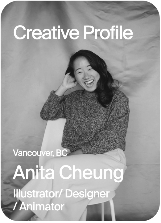 CREATIVE PROFILE Vancouver Anita Cheung 
