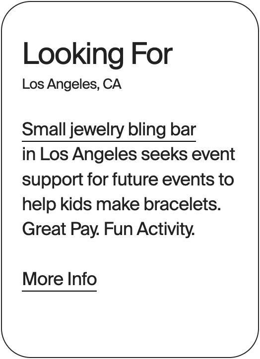 LOOKING FOR Los Angeles Syd Squad Amy's Traveling Bling Bar Event Assitant 32315