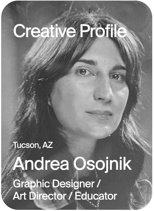 CREATIVE PROFILE Tucson Andrea Osojnik 8-3-26