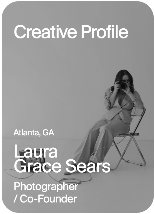 CREATIVE PROFILE Atlanta Laura Grace Sears 8-11-26