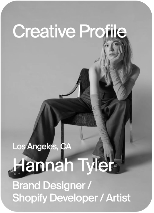 CREATIVE PROFILE Los Angeles Hannah Tyler