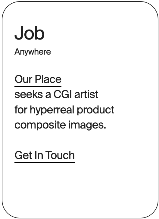 JOB Anywhere Our Place CGI Artist 32518