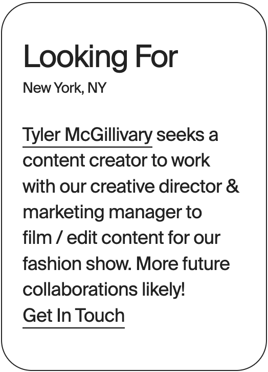 LOOKING FOR New York Tyler McGillivary Content Creator 32538
