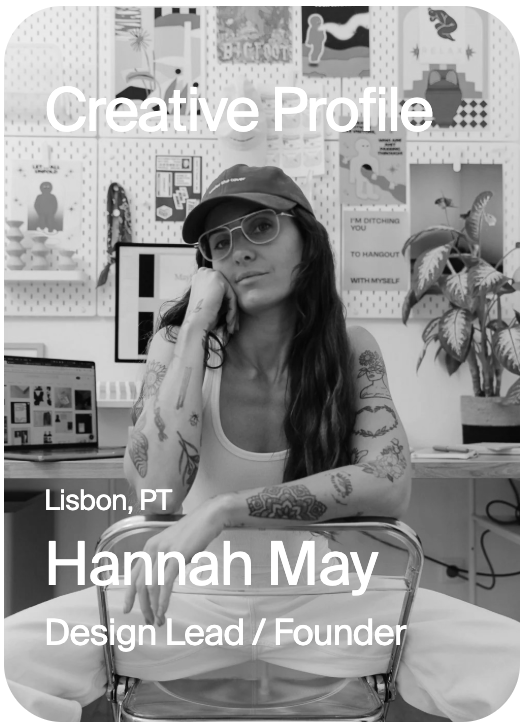 CREATIVE PROFILE Lisbon Hannah May