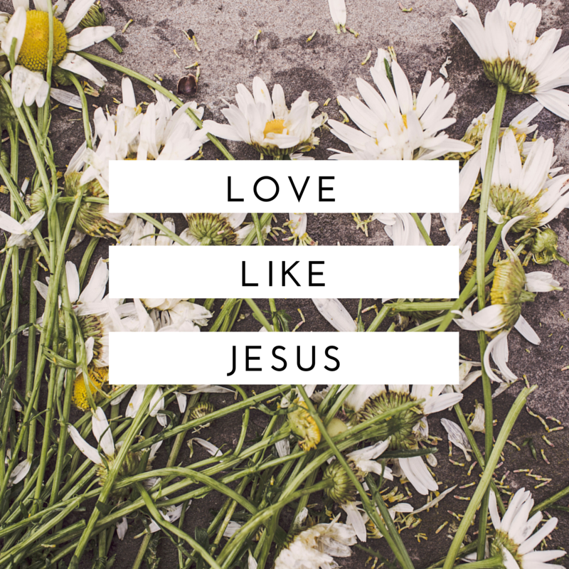 Love Like Jesus