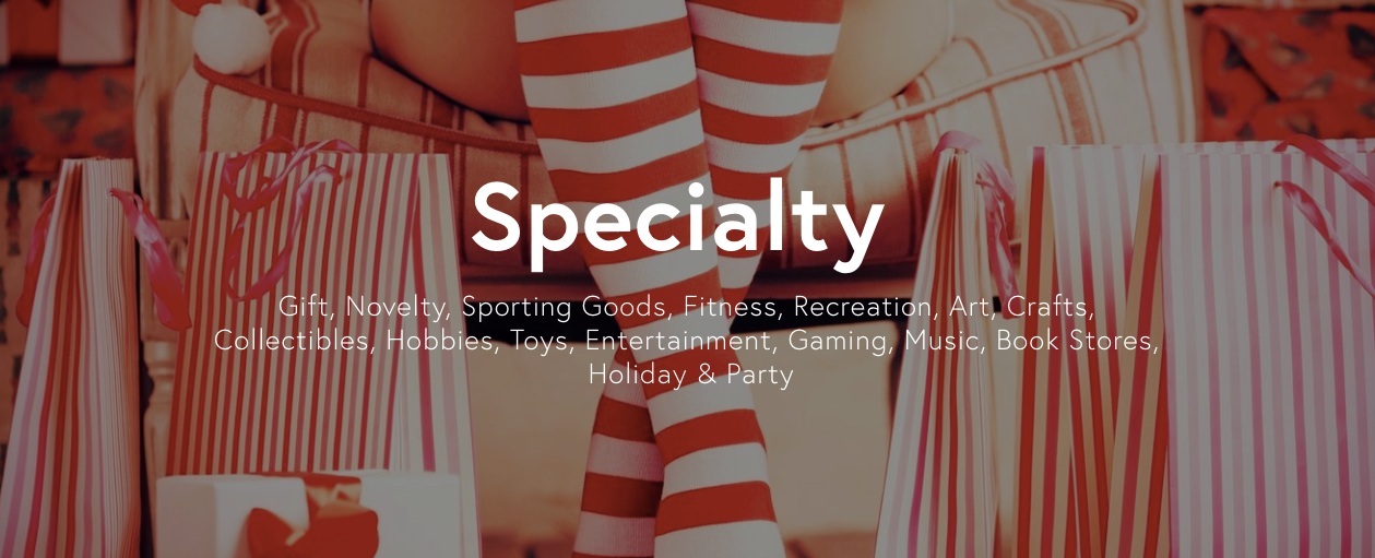 Specialty
