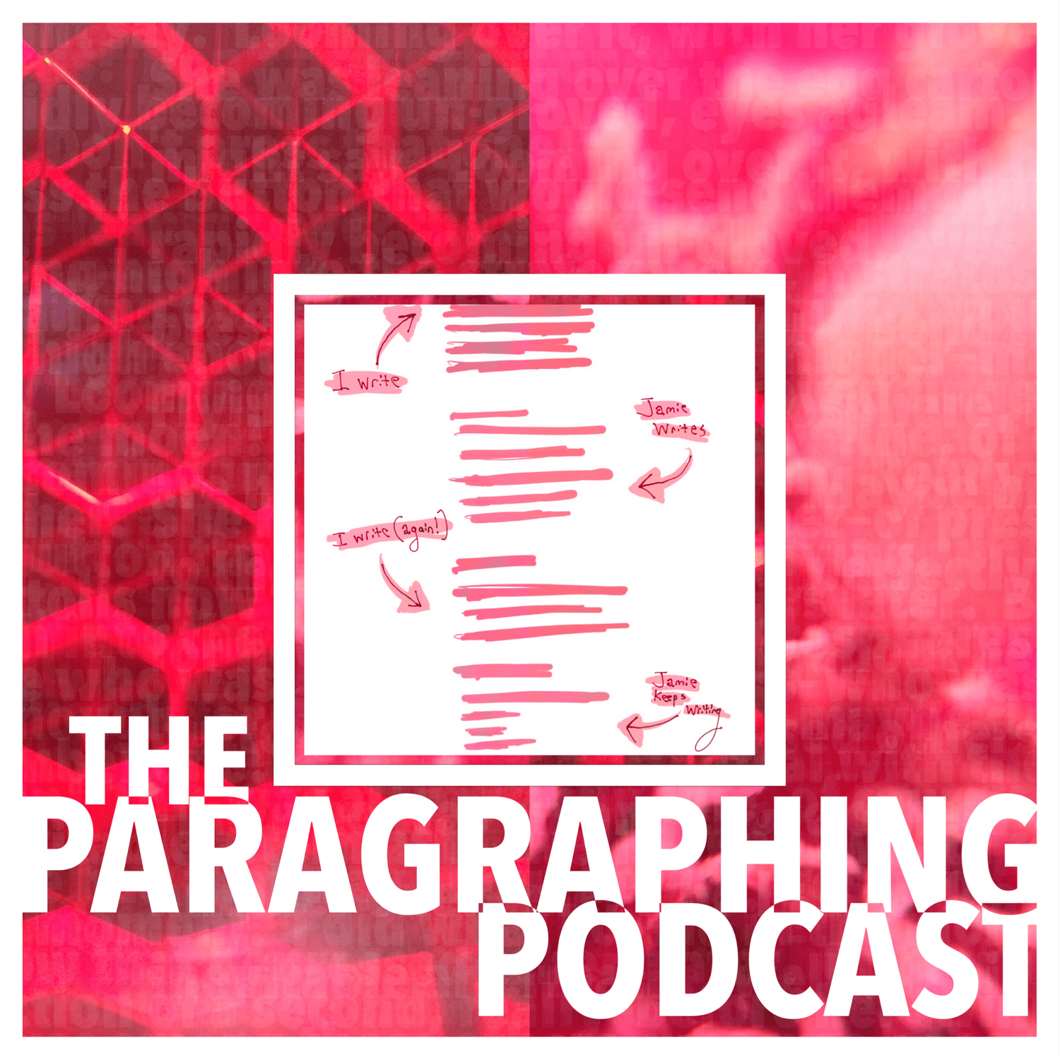 The Paragraphing Podcast