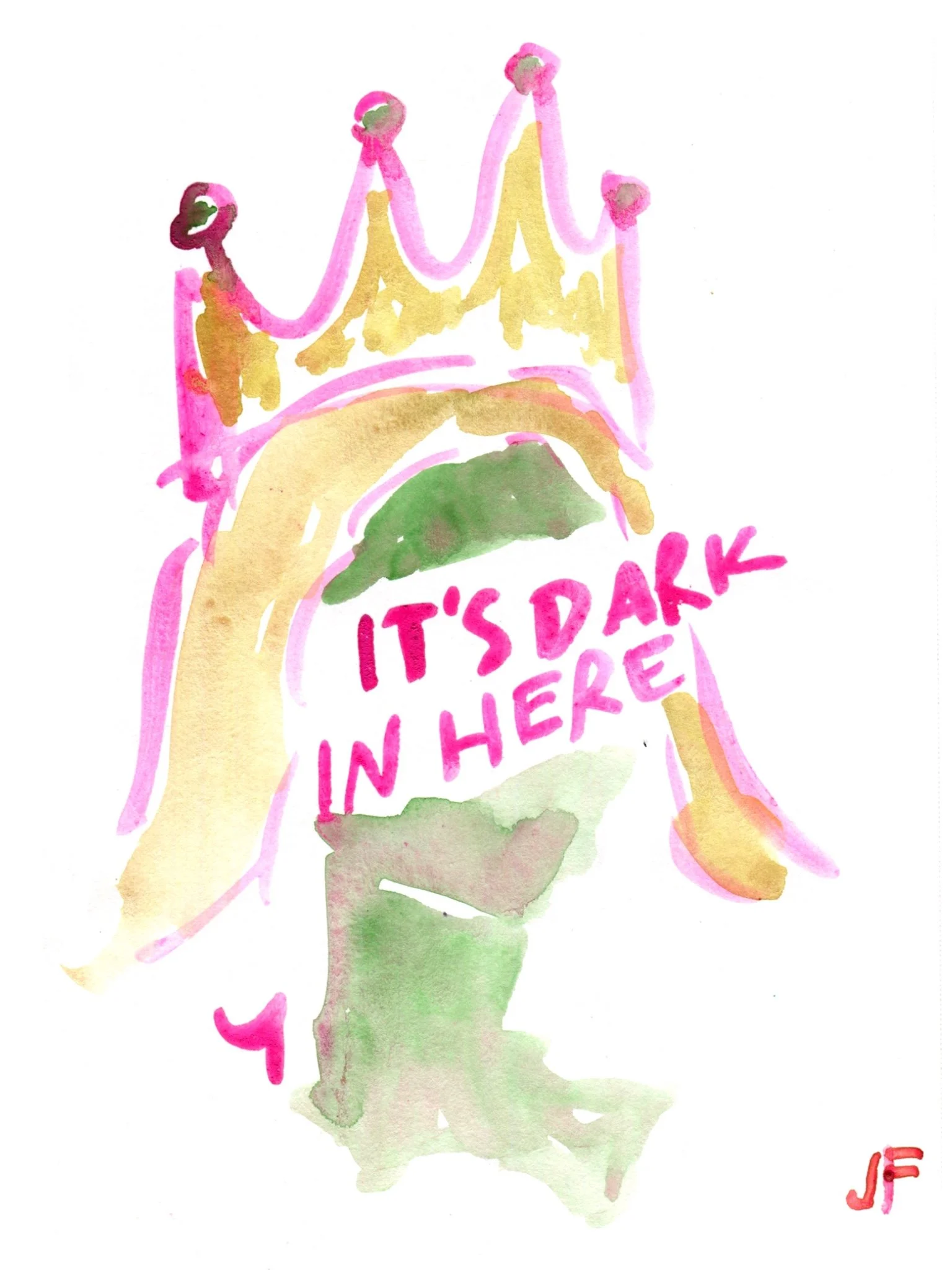 It's Dark in Here print